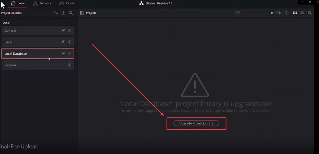 Upgrade Project Library - DaVinci Resolve 18 Upgrade Project Library - DaVinci Resolve 18